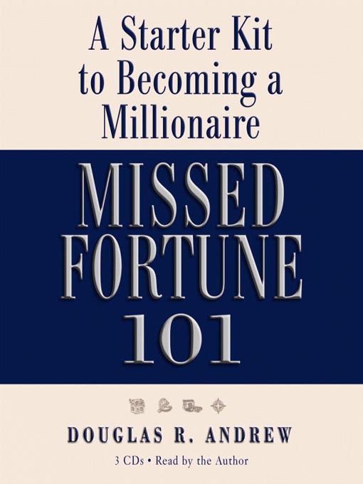 Title details for Missed Fortune 101 by Douglas R. Andrew - Wait list